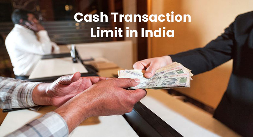 Section 269ST understanding Cash Transaction Limit in India