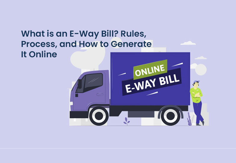 Amctaxhub-What is an E-Way Bill? 